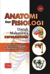 Image of Anatomi Fisiologi Untuk Mahasiswa Keperawatan