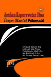 Image of Asuhan Keperawatan Jiwa Dengan Masalah Psikososial