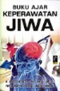 Image of Buku Ajar Keperawatan Jiwa Dan Advance Mental Health Nurising