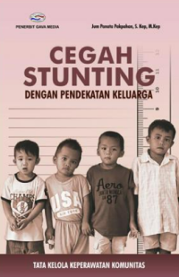 Image of Cegah Stunting Dengan Pendekatan Keluarga