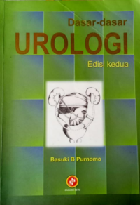 Image of Dasar-Dasar Urologi Edisi Ke Dua