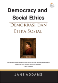 Image of Democracy And Social Ethics = Demokrasi Dan Etika Sosial
