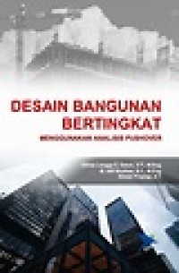 Image of Desain Bangunan Bertingkat Menggunakan Analisis Pushover