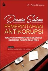 Image of Desain Sistem Pemerintahan Antikorupsi