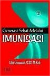 Image of Generasi Sehat Melalui Imunisasi