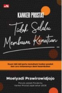 Image of Kanker Prostat - Tidak Selalu Membawa Kematian