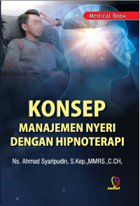 Image of Konsep Manajemen Nyeri Dengan Hipnoterapi