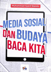 Image of Media Sosial Dan Budaya Baca Kita