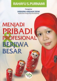 Image of Menjadi Pribadi Profesional Berjiwa Besar