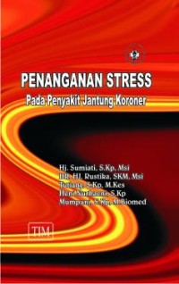 Image of Penanganan Stess Pada Penyakit Jantung Koroner