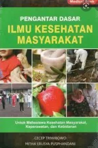 Image of Pengantar Dasar Ilmu Kesehatan Masyarakat