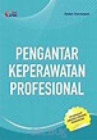 Image of Pengantar Keperawatan Profesional