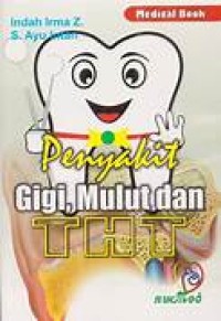 Image of Penyakit Gigi, Mulut Dan ThT