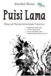 Image of Puisi Lama: Mengenal Warisan Kebudayaan Nusantara