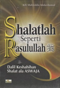 Image of Shalatlah Seperti Rasullah SAW
