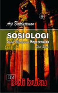 Image of Sosiologi untuk Mahasiswa Keperawatan Edisi Revisi