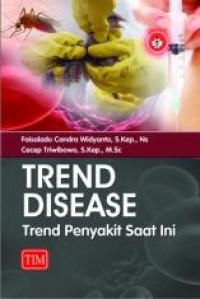 Image of Trend Disease ; Tren Penyakit Saat Ini